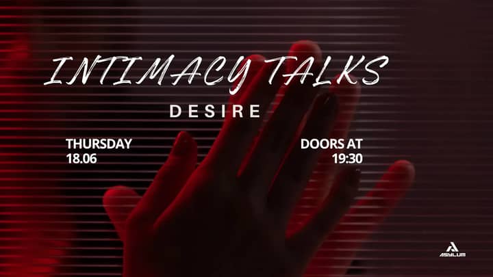 Intimacy Talks: Desire